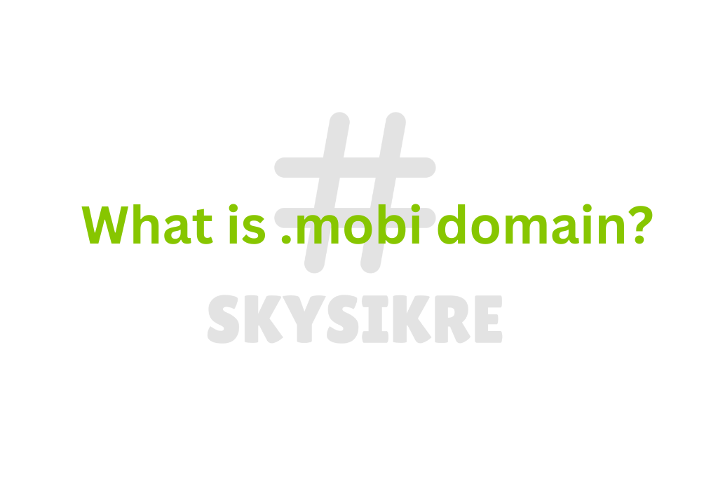 What is .mobi domain?